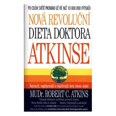 Nová revoluční dieta doktora Atkinse (Robert C. Atkins)