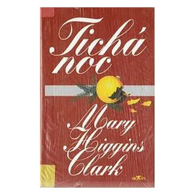 Tichá noc (Mary Higgins Clark)