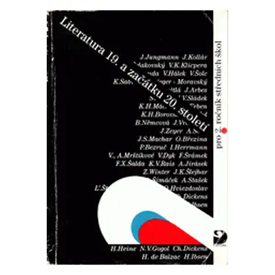 Literatura 19. a začátku 20. století - učebnice literatury pro 2. ročník středních škol : (19. a