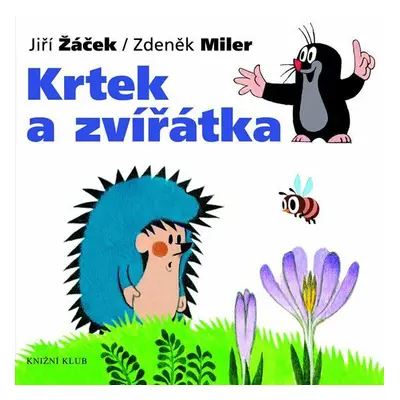 Krtek a zvířátka (Zdeněk Miler)