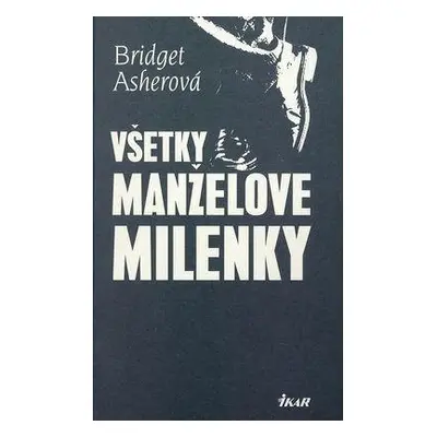 Všetky manželove milenky (Asherová Bridget) (slovensky)