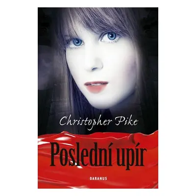 Poslední upír (Pike, Christoper)