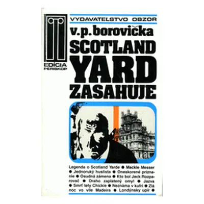 Scotland Yard zasahuje (Václav Pavel Borovička) (slovensky)