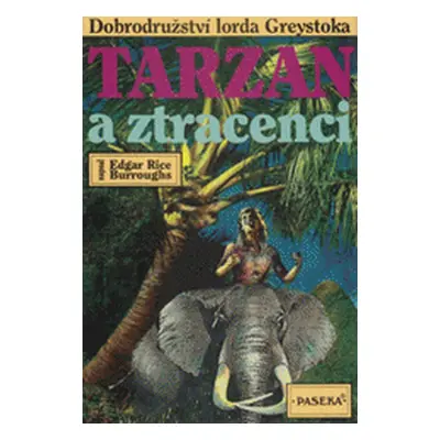 Tarzan (24) a ztracenci (Edgar Rice Burroughs)