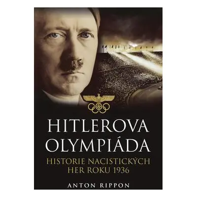 Hitlerova olympiáda (Anton Rippon)