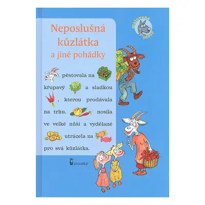 Neposlušná kůzlátka a jíné pohádky (Ivana Kocmanová)