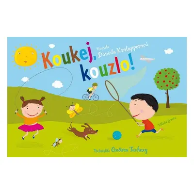 Koukej, kouzlo ! (Daniela Krolupperová)