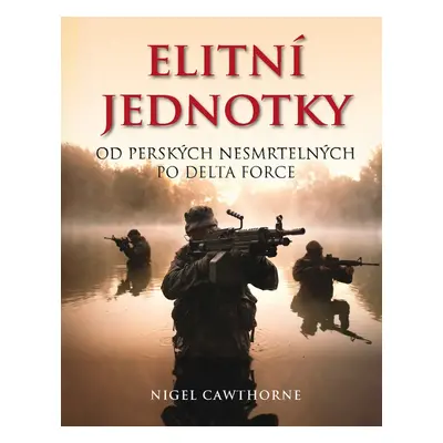 Elitní jednotky (Nigel Cawthorne)