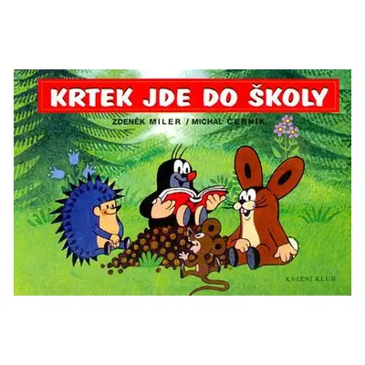 Krtek jde do školy (Zdeněk Miler)