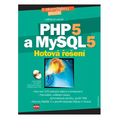 PHP 5 a MySQL 5 + CD (Ľuboslav Lacko)