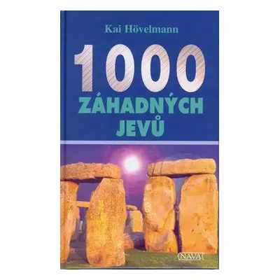 1000 záhadných jevů (Kai Hövelmann)