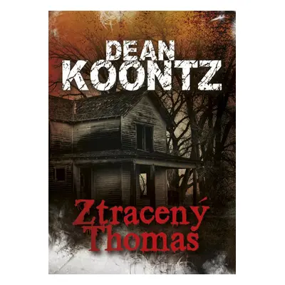 Ztracený Thomas (Dean Koontz)