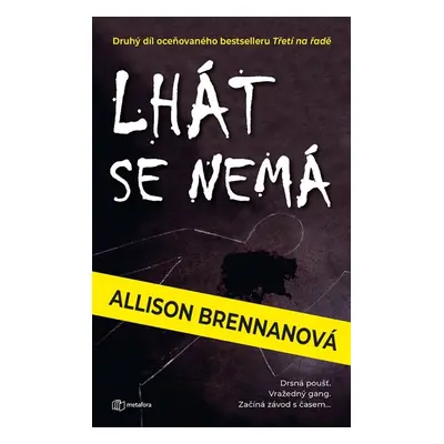 Lhát se nemá (Allison Brennan)