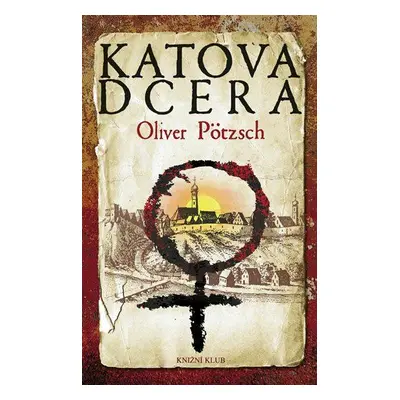 Katova dcera 1 (Oliver Pötzsch)