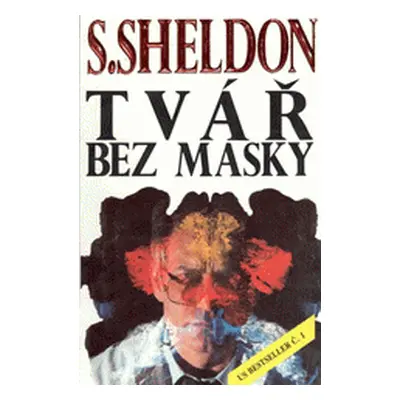 Tvář bez masky (Sidney Sheldon)