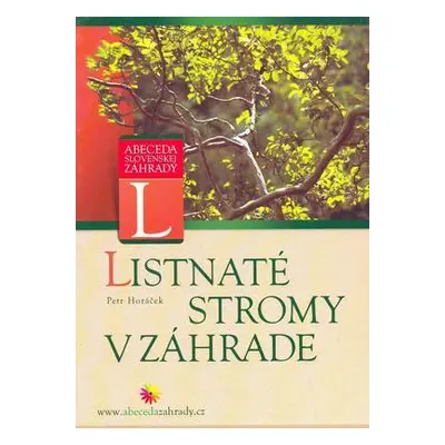 Listnaté stromy v záhrade (Petr Horáček) | slovensky