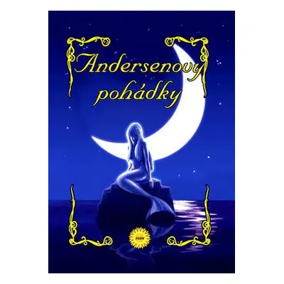 Andersenovy pohádky (Hans Christian Andersen)