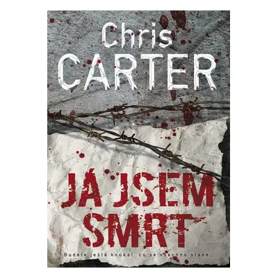 Já jsem smrt (Chris Carter)