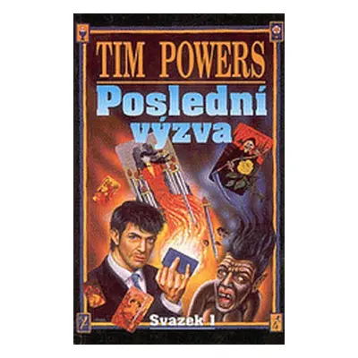 Poslední výzva (Tim Powers)