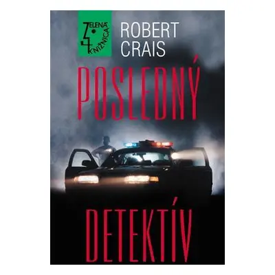 Posledný detektív (Robert Crais) (slovensky)