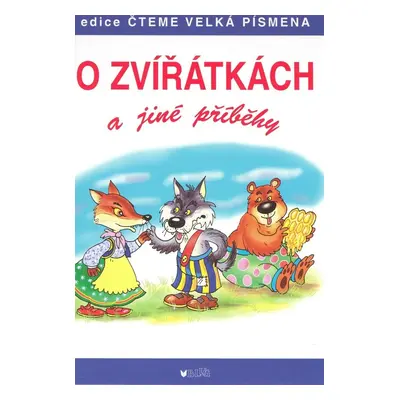 O zvířátkách a jiné příběhy (Zdeněk Martínek)