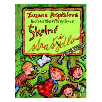 Školní strašidlo - První čtení (Zuzana Pospíšilová)