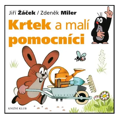 Krtek a jeho svět 2 - Krtek a malí pomocníci (Jiří Žáček)