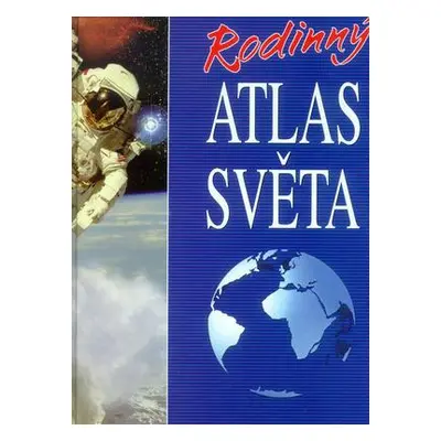 Rodinný atlas světa (Pavel Šára)