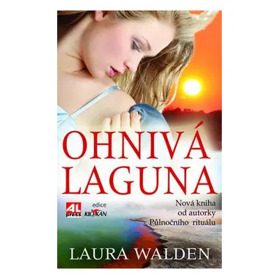 Ohnivá laguna (Laura Walden)