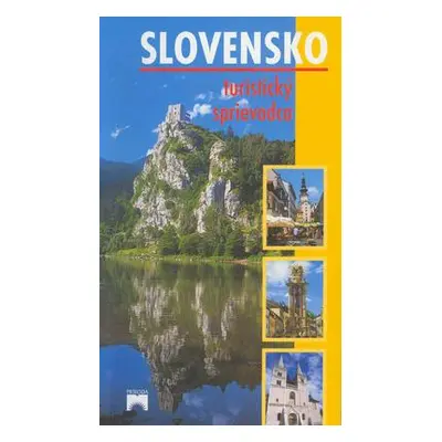 Slovensko - turistický sprievodca (Ján Lacika) (slovensky)