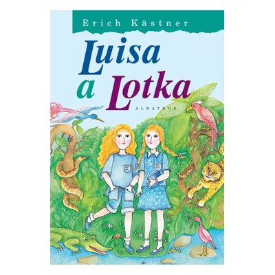 Luisa a Lotka (Erich Kästner)