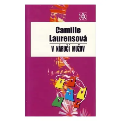 V náručí mužov (Laurensová Camille) (slovensky)