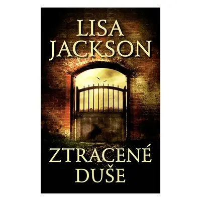 Ztracené duše (Lisa Jackson)