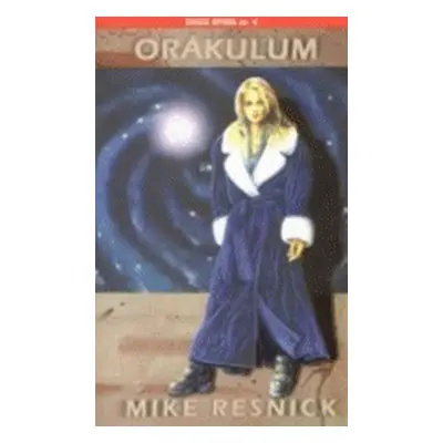 Orákulum (Michael D. Resnick)