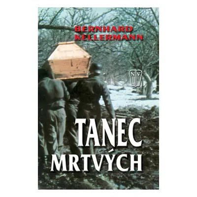 Tanec mrtvých (Bernhard Kellerman)