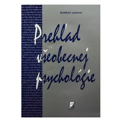 Prehľad všeobecnej psychológie (Marcela Verešová) (slovensky)