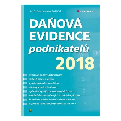 Daňová evidence podnikatelů 2018 (Jaroslav Sedláček)