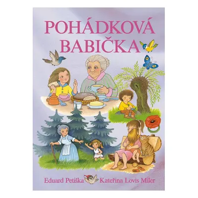 Pohádková babička - Eduard Petiška (Eduard Petiška)