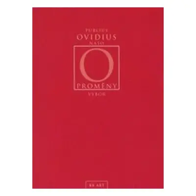 Proměny /Ovidius/ (Publius Ovidius Naso)