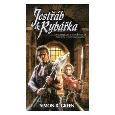 Jestřáb & Rybářka (Simon R. Green)