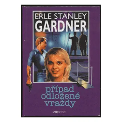 Případ odložené vraždy (Erle Stanley Gardner)