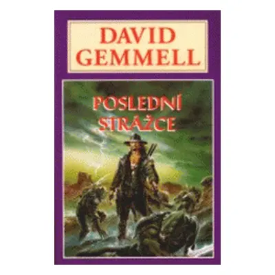 Poslední strážce (David Gemmell)