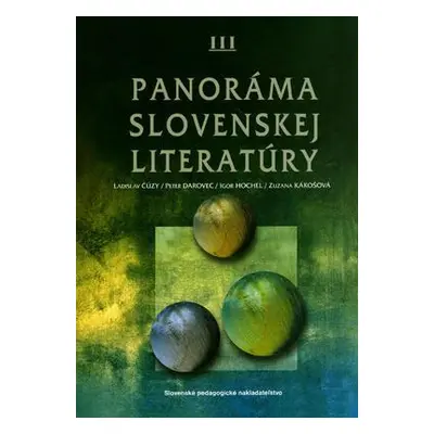 Panoráma slovenskej literatúry III (Ladislav Čúzy) (slovensky)