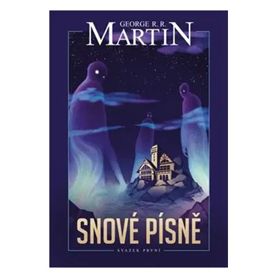 Snové písně 1. (George R.R. Martin)