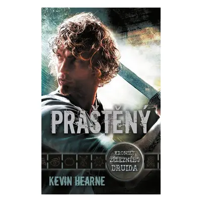 Praštěný (Kevin Hearne)