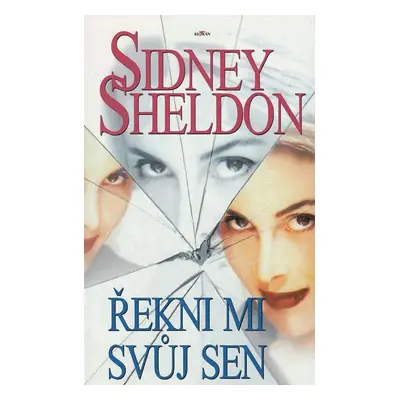 Řekni mi svůj sen (Sidney Sheldon)