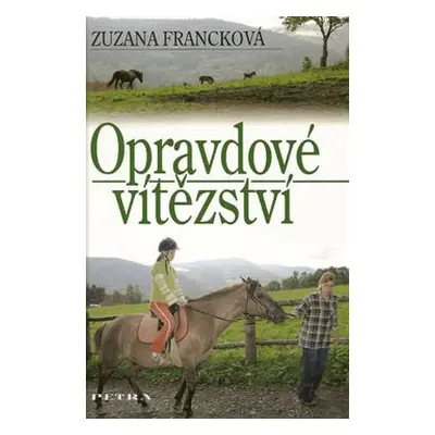 Opravdové vítězství (Zuzana Francková)