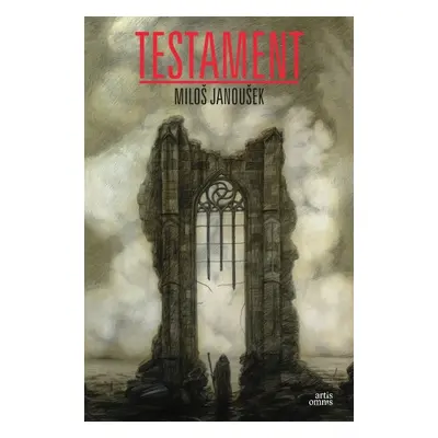 Testament (Miloš Janoušek) (slovensky)