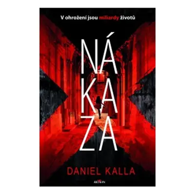 Nákaza (Daniel Kalla)