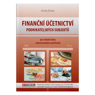 Finanční účetnictví podnikatelských subjektů (Pavel Štohl)